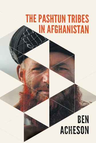 Паперова книга «The Pashtun Tribes in Afghanistan: Wolves Among Men», автор Бен Ачесон - фото №1
