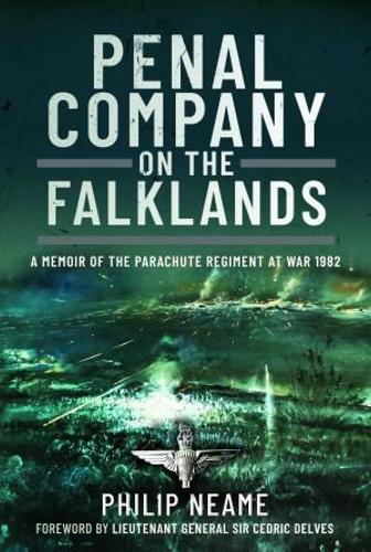 Бумажная книга «Penal Company on the Falklands: A Memoir of the Parachute Regiment at War 1982» - фото №1