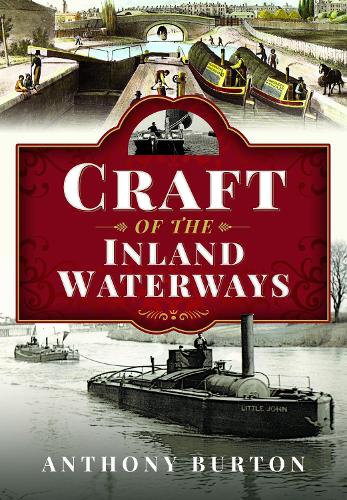 Паперова книга «Craft of the Inland Waterways», автор Ентоні Бартон - фото №1