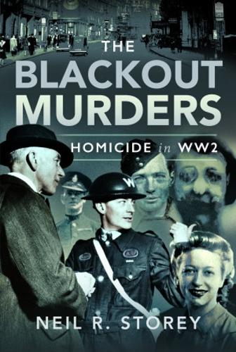 [object Object] «The Blackout Murders: Homicide in WW2», автор Нил Р. Стори - фото №1