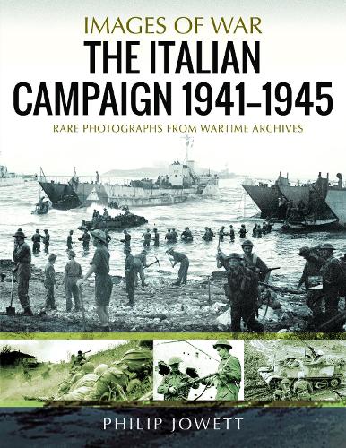 Паперова книга «The Italian Campaign, 1943 1945: Rare Photographs from Wartime Archives», автор Філіп Джоветт - фото №1