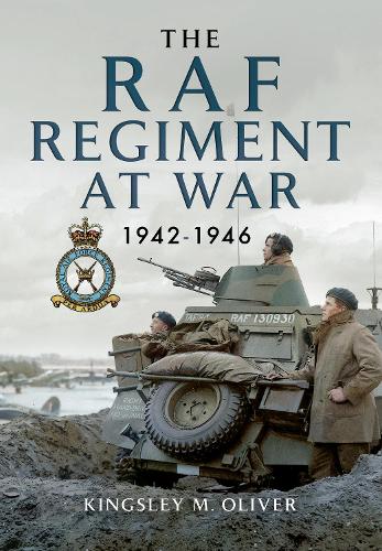 Бумажная книга «The RAF Regiment at War 1942-1946», автор Кингсли М. Оливер - фото №1