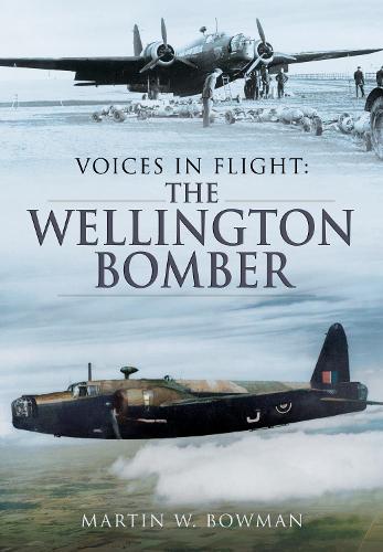 Паперова книга «Voices in Flight: The Wellington Bomber», автор Мартін В. Боумен - фото №1