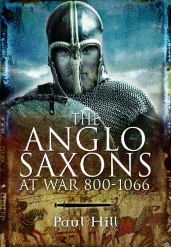 Бумажная книга «The Anglo-Saxons at War», автор Пол Хилл - фото №1