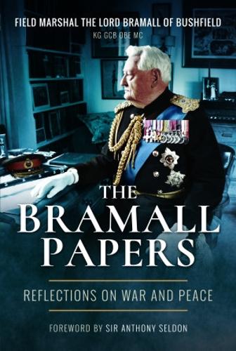 Бумажная книга «The Bramall Papers: Reflections on War and Peace», автор Фельдмаршал лорд Брамалл - фото №1