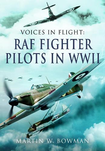 Бумажная книга «Voices in Flight - RAF Fighter Pilots in WWII», автор Мартин В. Боуман - фото №1