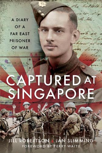 Бумажная книга «Captured at Singapore: A Diary of a Far East Prisoner of War» - фото №1
