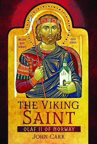 Паперова книга «The Viking Saint: Olaf II of Norway», автор Джон Карр - фото №1