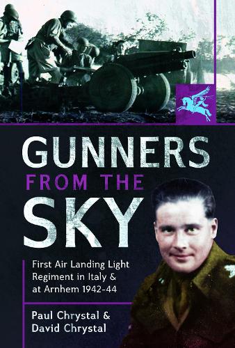 Бумажная книга «Gunners from the Sky: 1st Air Landing Light Regiment in Italy and at Arnhem, 1942 44» - фото №1