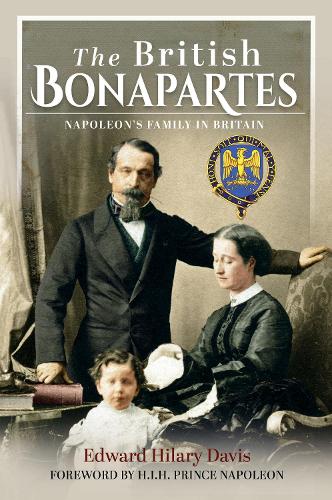 Бумажная книга «The British Bonapartes: Napoleon's Family in Britain», автор Эдвард Хилари Дэвис - фото №1