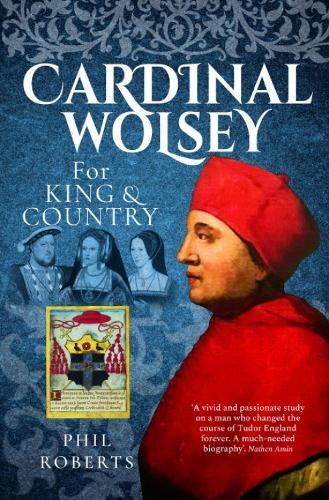 Бумажная книга «Cardinal Wolsey: For King and Country», автор Фил Робертс - фото №1
