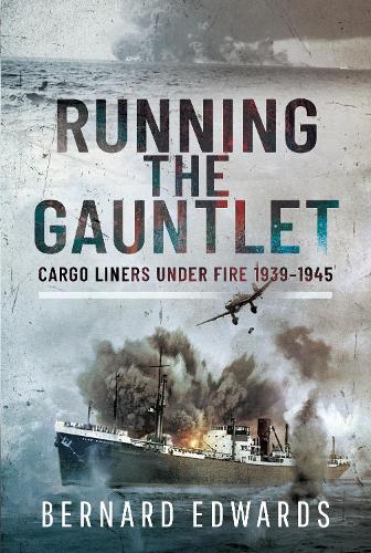 Бумажная книга «Running the Gauntlet: Cargo Liners Under Fire 1939 1945», автор Бернард Эдвардс - фото №1