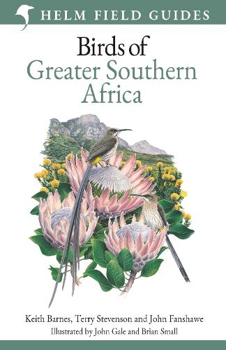 Бумажная книга «Field Guide to Birds of Greater Southern Africa», авторов Джон Фэншоу, Кит Барнс, Терри Стивенсон - фото №1