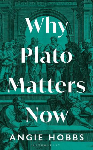 Паперова книга «Why Plato Matters Now», автор Енджі Гоббс - фото №1