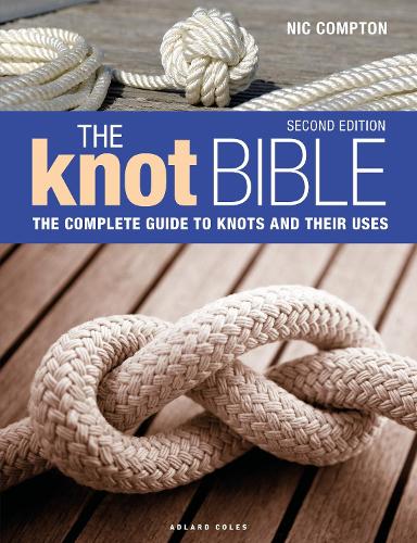[object Object] «The Knot Bible 2nd edition: The Complete Guide to Knots and Their Uses», автор Ник Комптон - фото №1