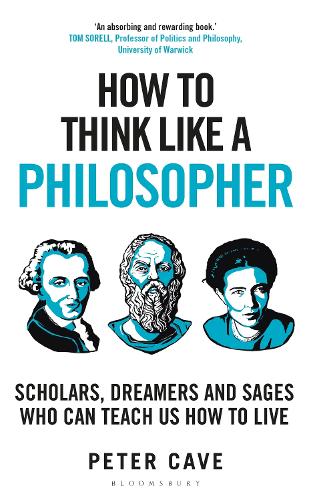 Бумажная книга «How to Think Like a Philosopher: Scholars, Dreamers and Sages Who Can Teach Us How to Live» - фото №1