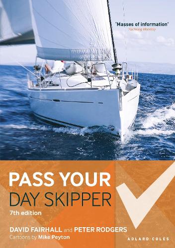Паперова книга «Pass Your Day Skipper: 7th edition», автор Пітер Роджерс - фото №1