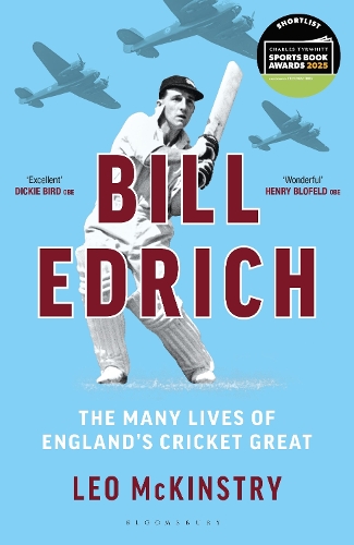 Бумажная книга «Bill Edrich: Cricket Legend. War Hero. Footballer. Hellraiser.», автор Лео Маккинстри - фото №1