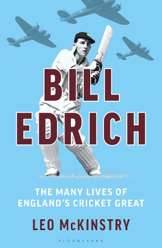 Паперова книга «Bill Edrich: The Many Lives of England's Cricket Great» - фото №1
