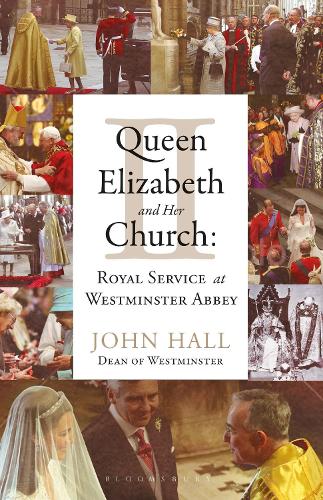 Паперова книга «Queen Elizabeth II and Her Church: Royal Service at Westminster Abbey», автор Джон Холл - фото №1