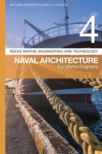 Бумажная книга «Reeds Vol 4: Naval Architecture for Marine Engineers», авторов Е. А. Стокоуе, Ричард Пембертон - фото №1