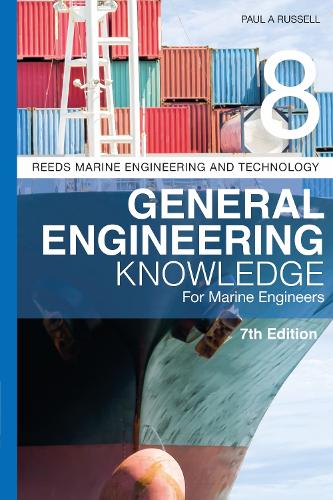 Бумажная книга «Reeds Vol 8: General Engineering Knowledge for Marine Engineers», автор Пол Энтони Рассел - фото №1