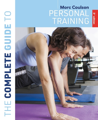 Бумажная книга «The Complete Guide to Personal Training: 3rd edition», автор Морк Коулсон - фото №1