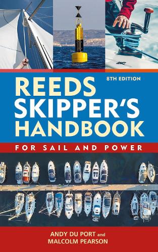 Паперова книга «Reeds Skipper's Handbook 8th edition: For Sail and Power», автор Енді Дю Порт - фото №1