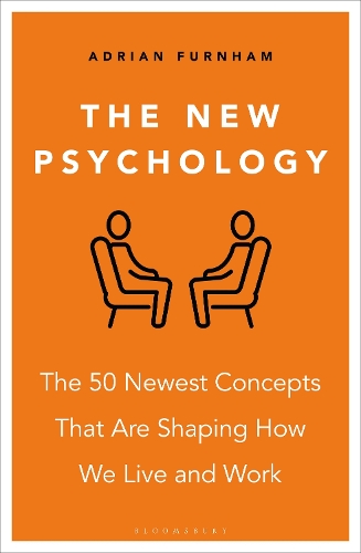 Паперова книга «The New Psychology: The 50 newest concepts that are shaping how we live and work», автор Адріан Фернхем - фото №1