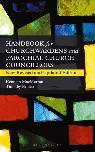 Бумажная книга «A Handbook for Churchwardens and Parochial Church Councillors: New Revised and Updated Edition», авторов Кеннет Макморран, Тимоти Брайден - фото №1