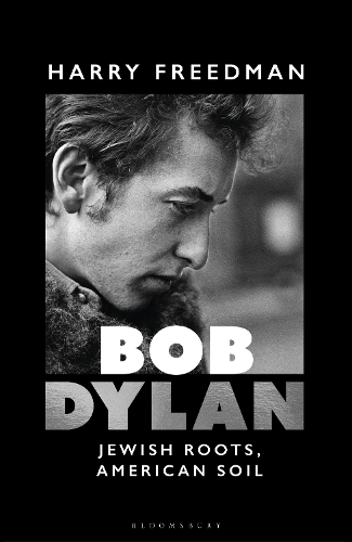 Паперова книга «Bob Dylan: Jewish Roots, American Soil», автор Гаррі Фрідман - фото №1