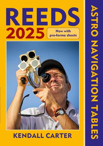Бумажная книга «Reeds Astro Navigation Tables 2025», автор Кендалл Картер - фото №1