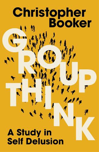 Паперова книга «Groupthink: A Study in Self Delusion» - фото №1