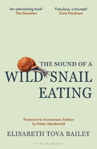 Бумажная книга «The Sound of a Wild Snail Eating: Anniversary Edition», автор Элизабет Това Бейли - фото №1