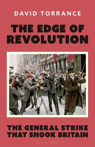 Бумажная книга «The Edge of Revolution: The General Strike that Shook Britain», автор Дэвид Торренс - фото №1