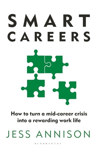 Паперова книга «Smart Careers: How to turn a mid-career crisis into a rewarding work life», автор Джес Еннісон - фото №1