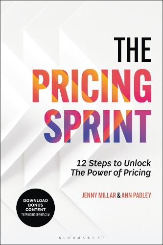 Бумажная книга «The Pricing Sprint: 12 Steps to Unlock the Power of Pricing», авторов Энн Падли, Дженни Миллар - фото №1