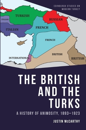 Паперова книга «The British and the Turks: A History of Animosity, 1893-1923», автор Джастін Маккарті - фото №1