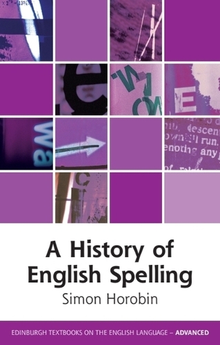 Паперова книга «A History of English Spelling», автор Саймон Горобін - фото №1