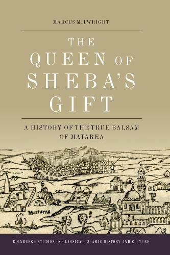 Бумажная книга «The Queen of Sheba's Gift: A History of the True Balsam of Matarea», автор Маркус Милрайт - фото №1