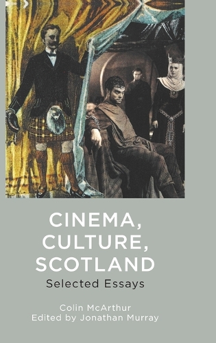 Бумажная книга «Cinema, Culture, Scotland: Selected Essays», автор Колин МакАртур - фото №1