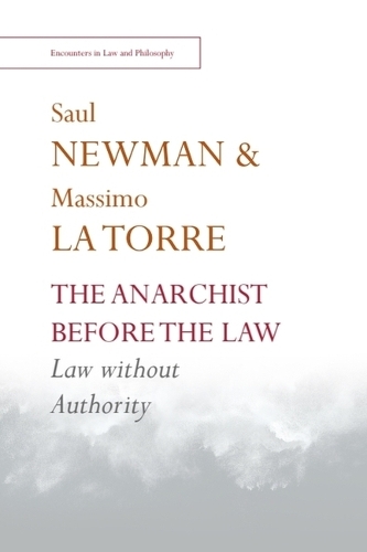 Паперова книга «The Anarchist before the Law: Law without Authority», автор Сол Ньюман - фото №1