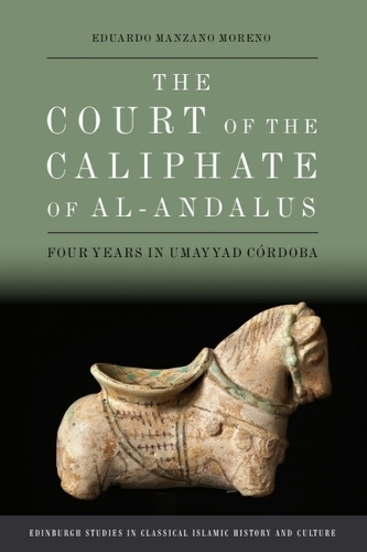 Паперова книга «The Court of the Caliphate of al-Andalus: Four Years in Umayyad Crdoba», автор Едуардо Мансано Морено - фото №1