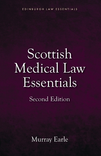 Бумажная книга «Scottish Medical Law Essentials, 2nd edition», автор Мюррей Эрл - фото №1