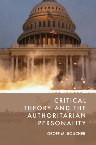 Бумажная книга «Critical Theory and the Authoritarian Personality», автор Джефф М. Баучер - фото №1