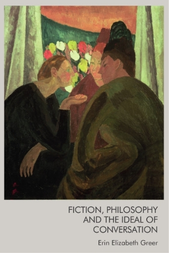 Бумажная книга «Fiction, Philosophy and the Ideal of Conversation», автор Эрин Грир - фото №1