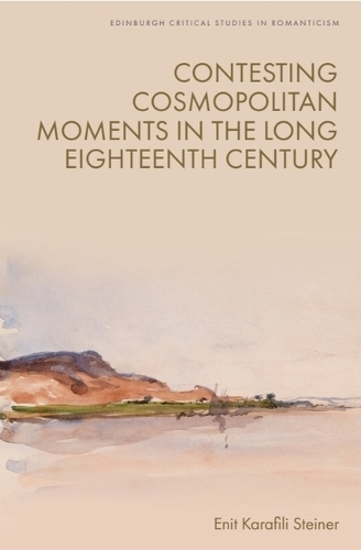 Бумажная книга «Contesting Cosmopolitan Moments in the Long Eighteenth Century», автор Энит Карафили Штайнер - фото №1