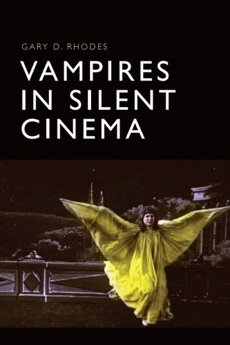 Бумажная книга «Vampires in Silent Cinema», автор Гэри Д. Родс - фото №1