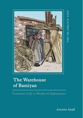 Паперова книга «The Warehouse of Bamiyan: Economic Life in Medieval Afghanistan», автор Арезу Азад - фото №1