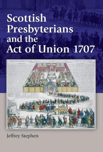 Бумажная книга «Scottish Presbyterians and the Act of Union 1707», автор Джеффри Стивен - фото №1